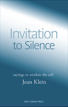 Invitation to Silence by Jean Klein